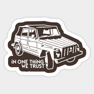 In one Thing we trust (white) Sticker